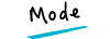Mode